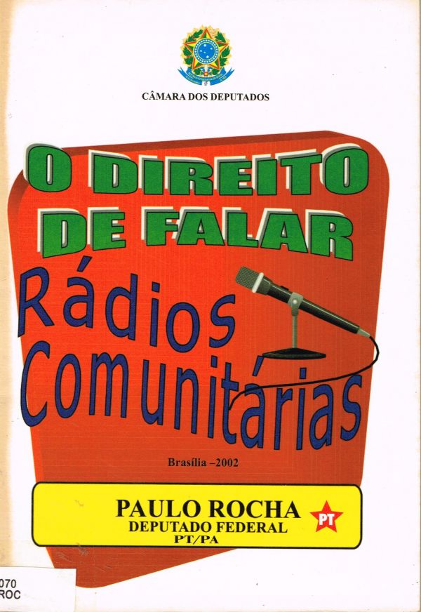 Direito de Falar, O - Rádios Comunitárias